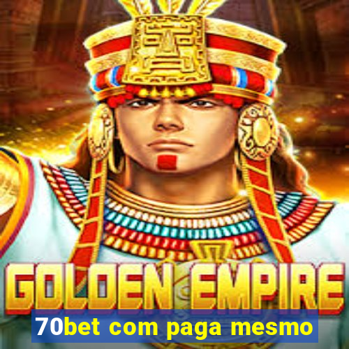 70bet com paga mesmo